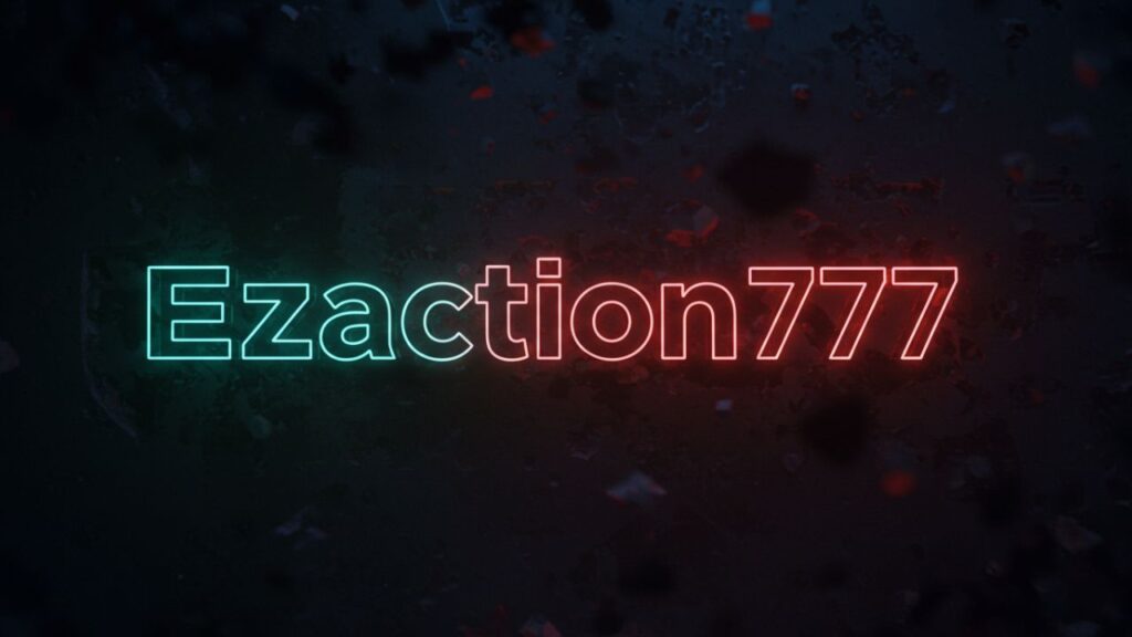 EzAction777: The Ultimate Platform for Smart Entertainment and Online Gaming