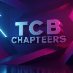 Understanding TCB Chapters: What They Are, Why Fans Talk About Them, and Risks